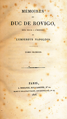 Memoires du Duc de Rovigo. Pour Servir a l'Histoire de l'Empereur Napolon. 8 Volume Set.