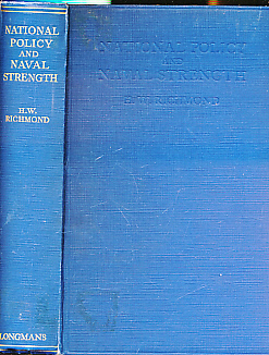 National Policy and Naval Strength and Other Essays
