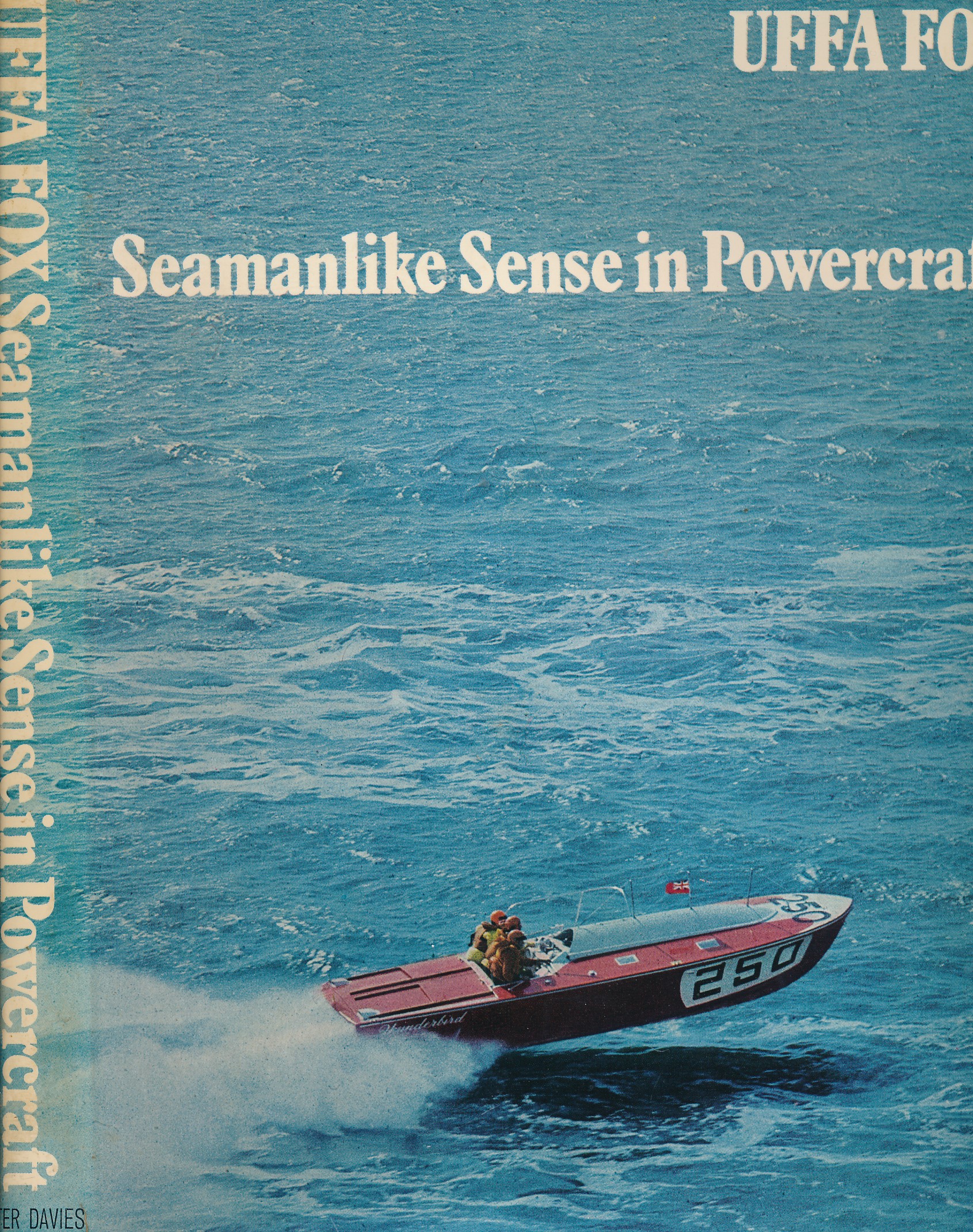 Seamanlike Sense in Powercraft