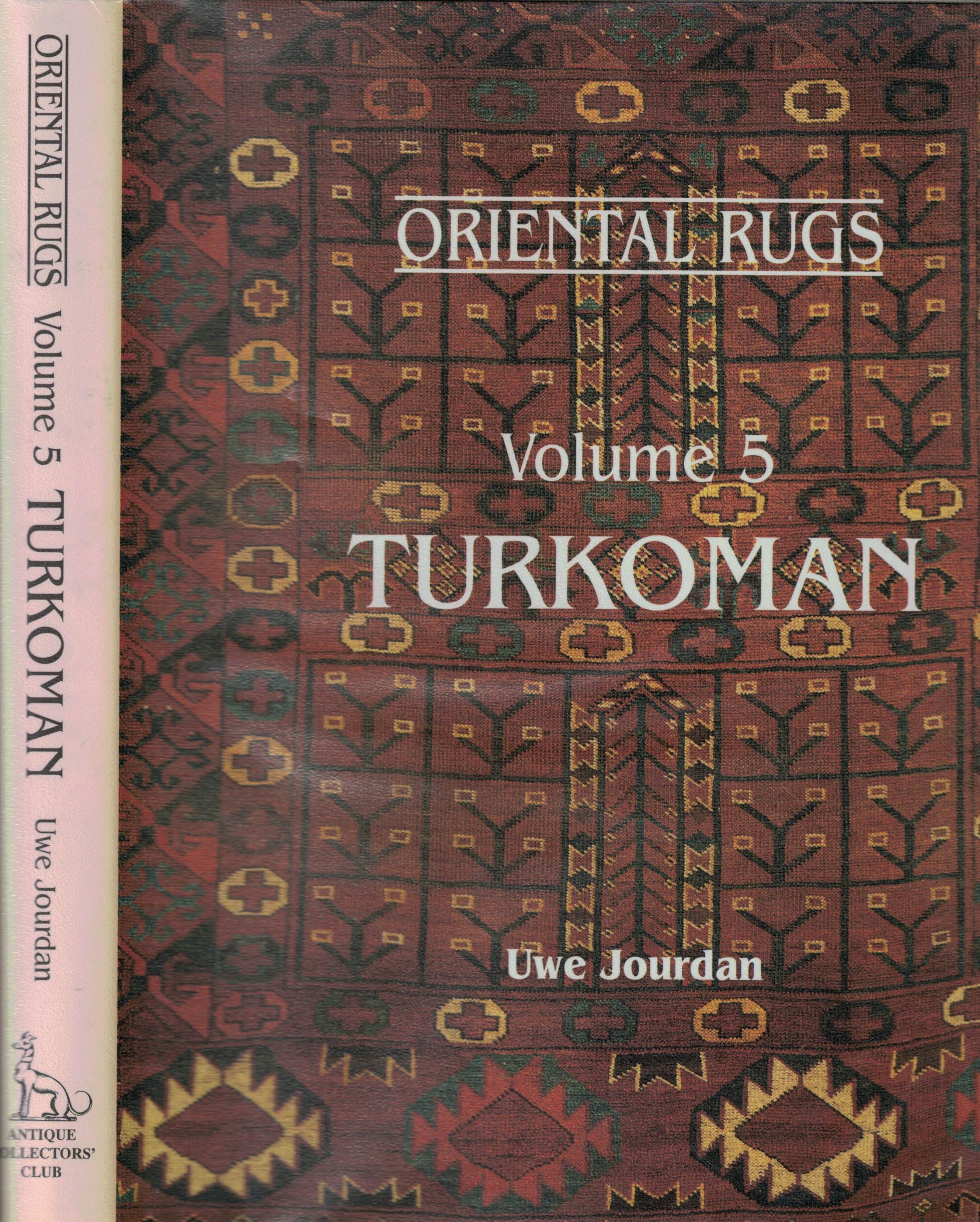 Oriental Rugs. Volume 5. Turkoman.