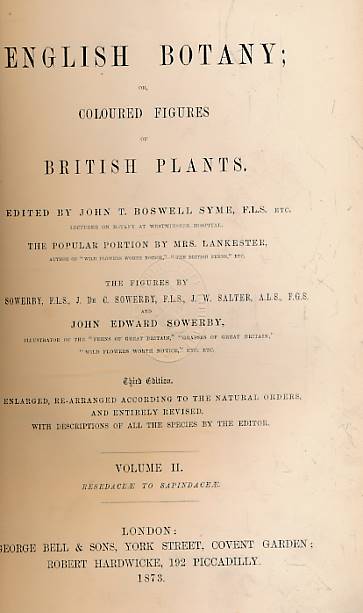 English Botany, or, Coloured Figures of British Plants. Volume II. Resedaceae to Sapindaceae.