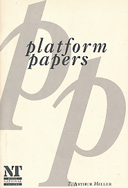Platform Papers. 7. Arthur Miller.