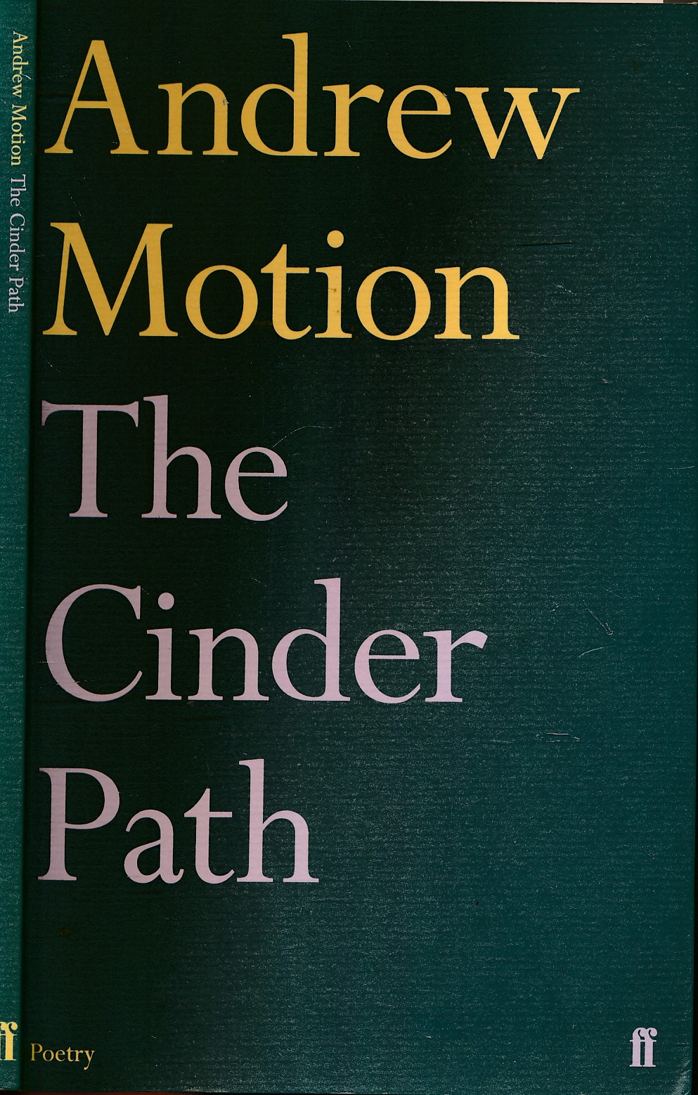 The Cinder Path. Signed copy.