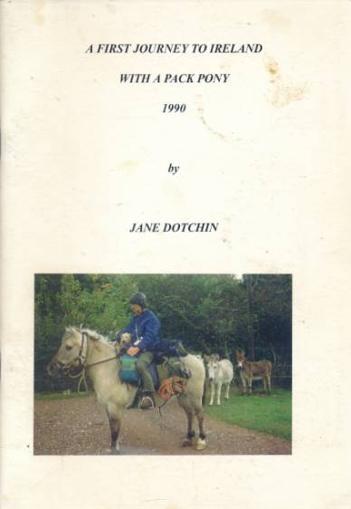 A First Journey to Ireland with a Pack Pony 1990
