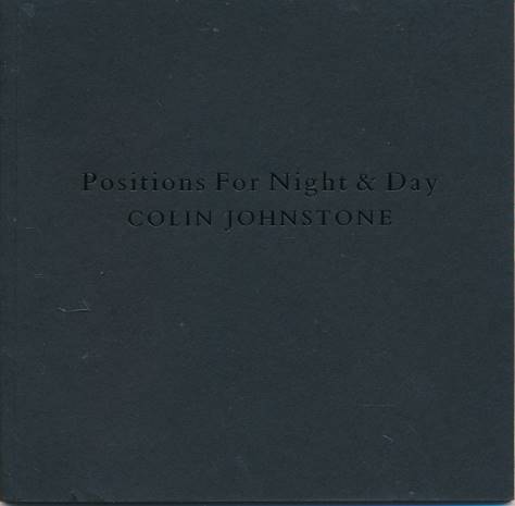 JOHNSTONE, COLIN - Positions for Night and Day