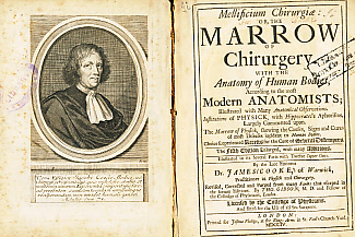 Mellificium Chirurgie: or The Marrow of Chirurgery. With the Anatomy of Human Bodies, According to the Most Modern Anatomists; Illustrated with Many Anatomical Observations. Institutions of Physick, with Hippocrates's Aphorisms Largely Commented Upon.