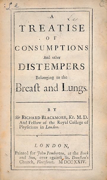A Treatise of Consumptions and Other Distempers Belonging to the Breast and Lungs.