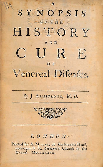 A Synopsis of the History and Cure of Venereal Diseases