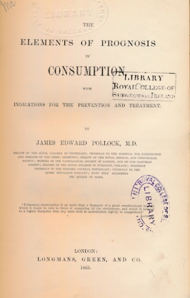 The Elements of Prognosis in Consumption with Indications for the Prevention and Treatment. Author inscription.