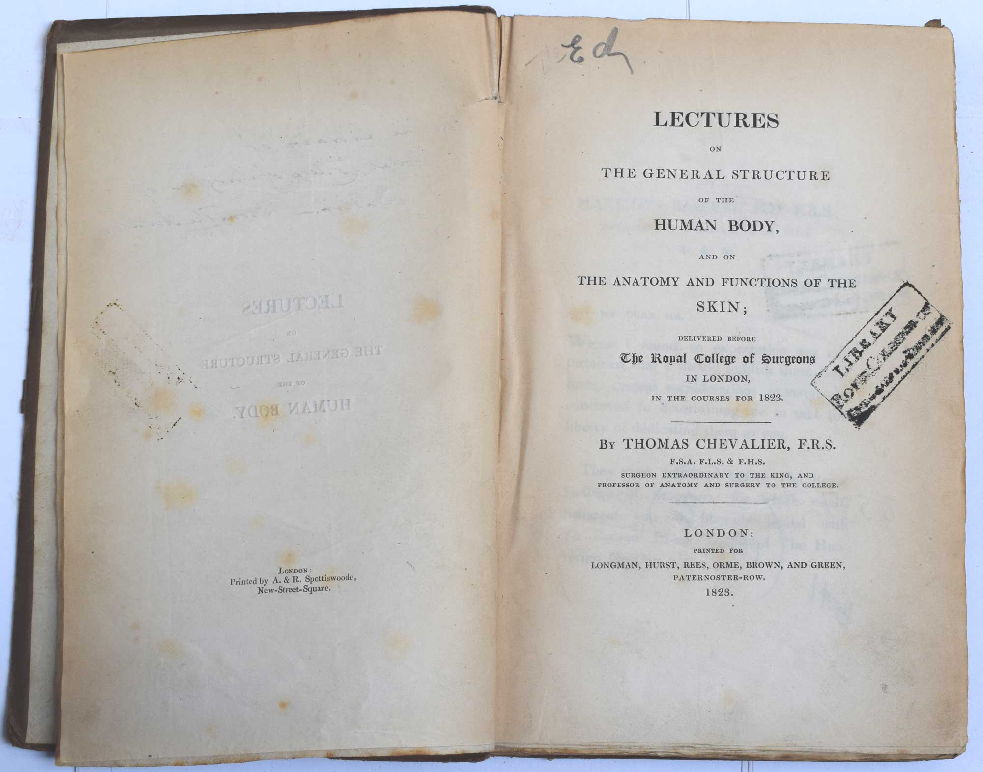 Lectures on the General Structure of the Human Body, and on the Anatomy and Functions of the Skin; Delivered Before the Royal College of Surgeons in London, in the Courses for 1823. Author's inscription.
