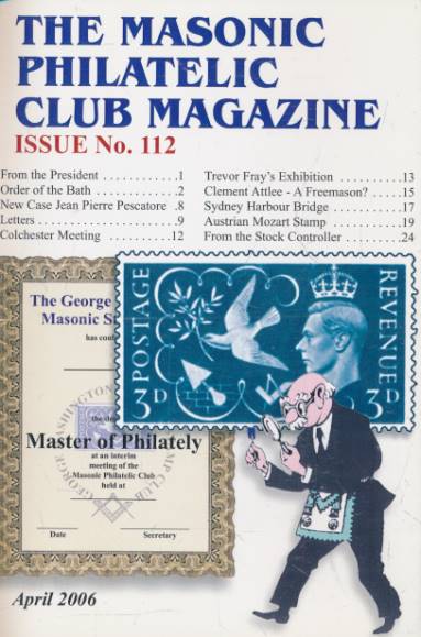 The Masonic Philatelic Club Magazine. Issues 112 - 122. 2006 - 2008.