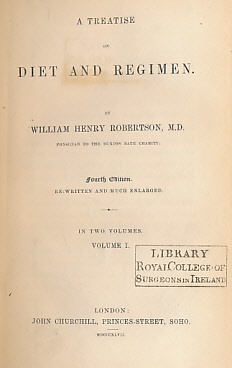 A Treatise on Diet and Regimen. 2 volume set.
