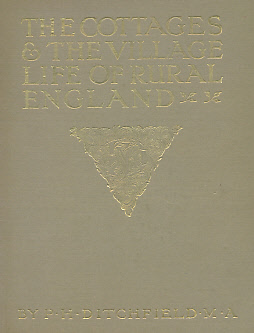 The Cottages and The Village Life of Rural England