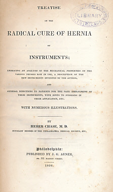 Treatise on the Radical Cure of Hernia by Instruments