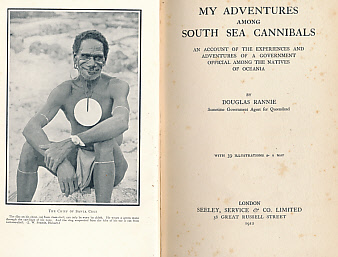 My Adventures Among South Sea Cannibals. An Account of the Experiences and Adventures of a Government Official Among the Natives of Oceania.