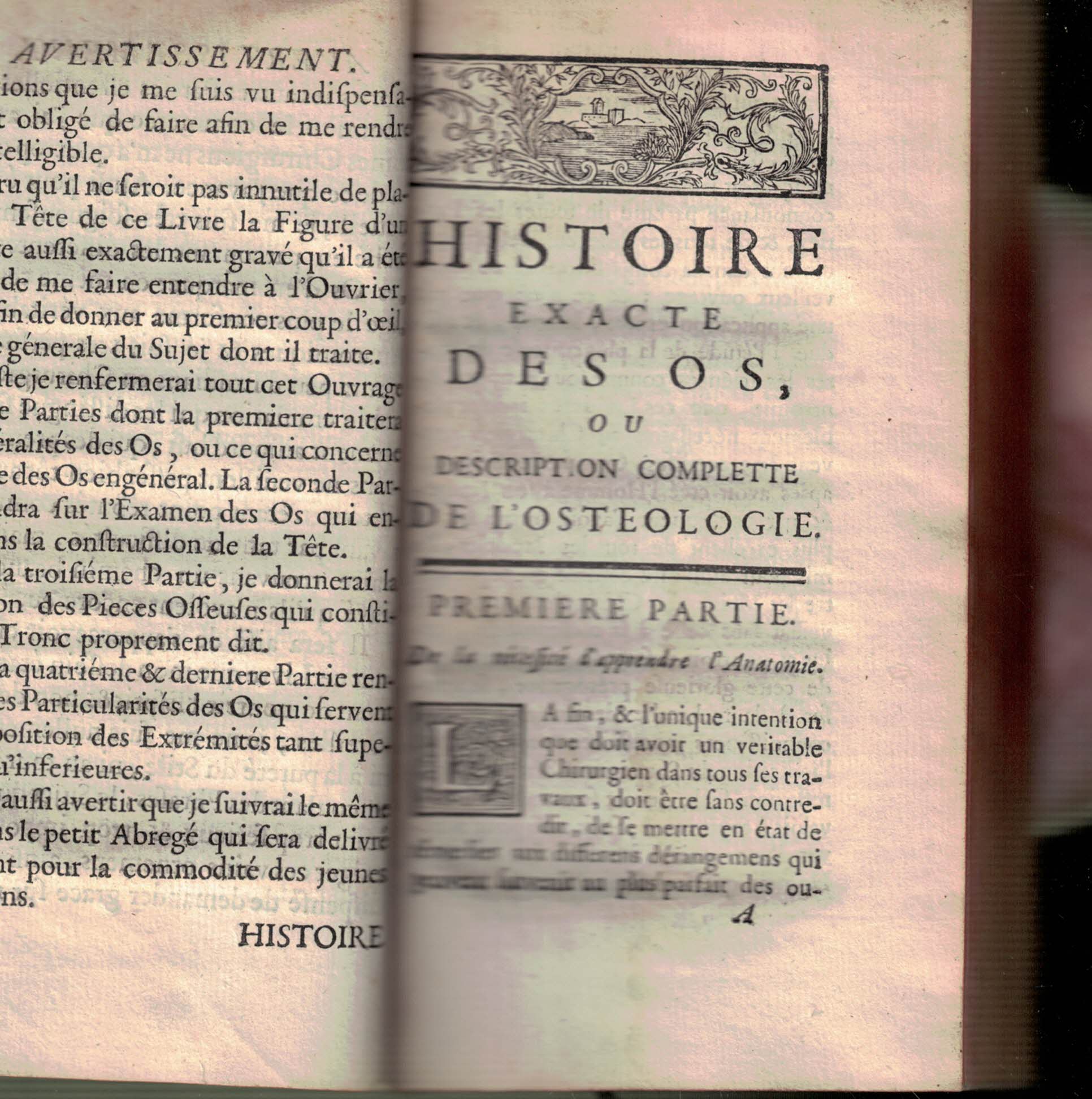 Description Abrege des Os [bound with] Histoire Exacte des Os, ou Description Complette de L'Osteologie. 2 volumes in one.