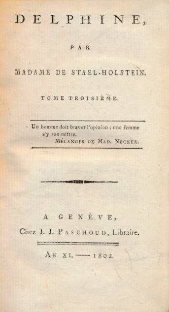 DE STAEL-HOLSTEIN, MADAME - Delphine. Tome Troisieme [Volume III]