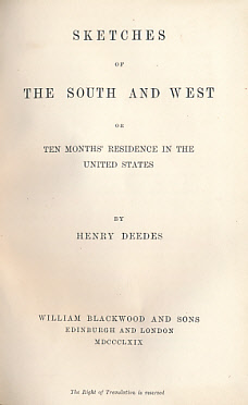 Sketches of the South and West or Ten Months Residence in the United States.