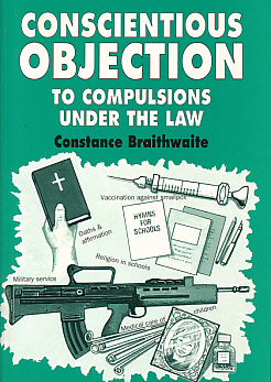 Conscientious Objection to Compulsions Under the Law