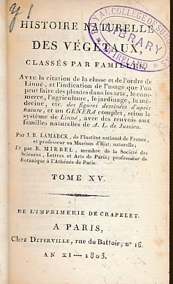 Histoire Naturelle Des Vgtaux, Classs Par Familles. Volume XV.