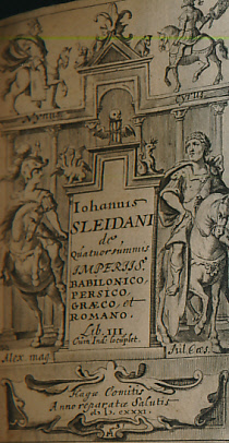 De Quatuor Summis Imoeriis Babilonico, Persio, Graeco, et Romano. Lib. III.