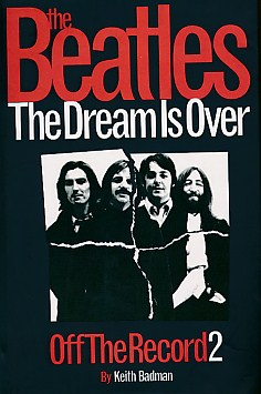 The Beatles. The Dream is Over. Off the Record2
