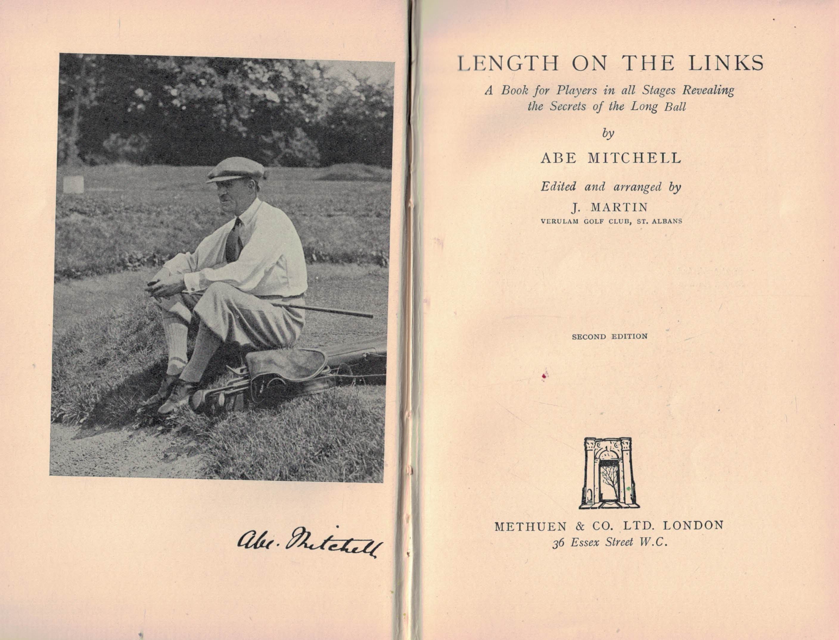 Length on the Links. A Book for Players in All Stages Revealing the Secrets of the Long Ball.