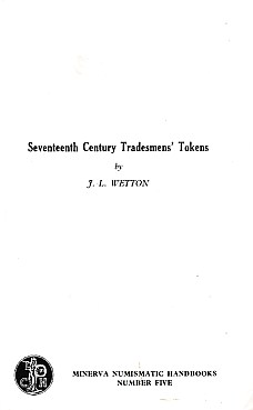 Seventeenth Century Tradesmens' Tokens