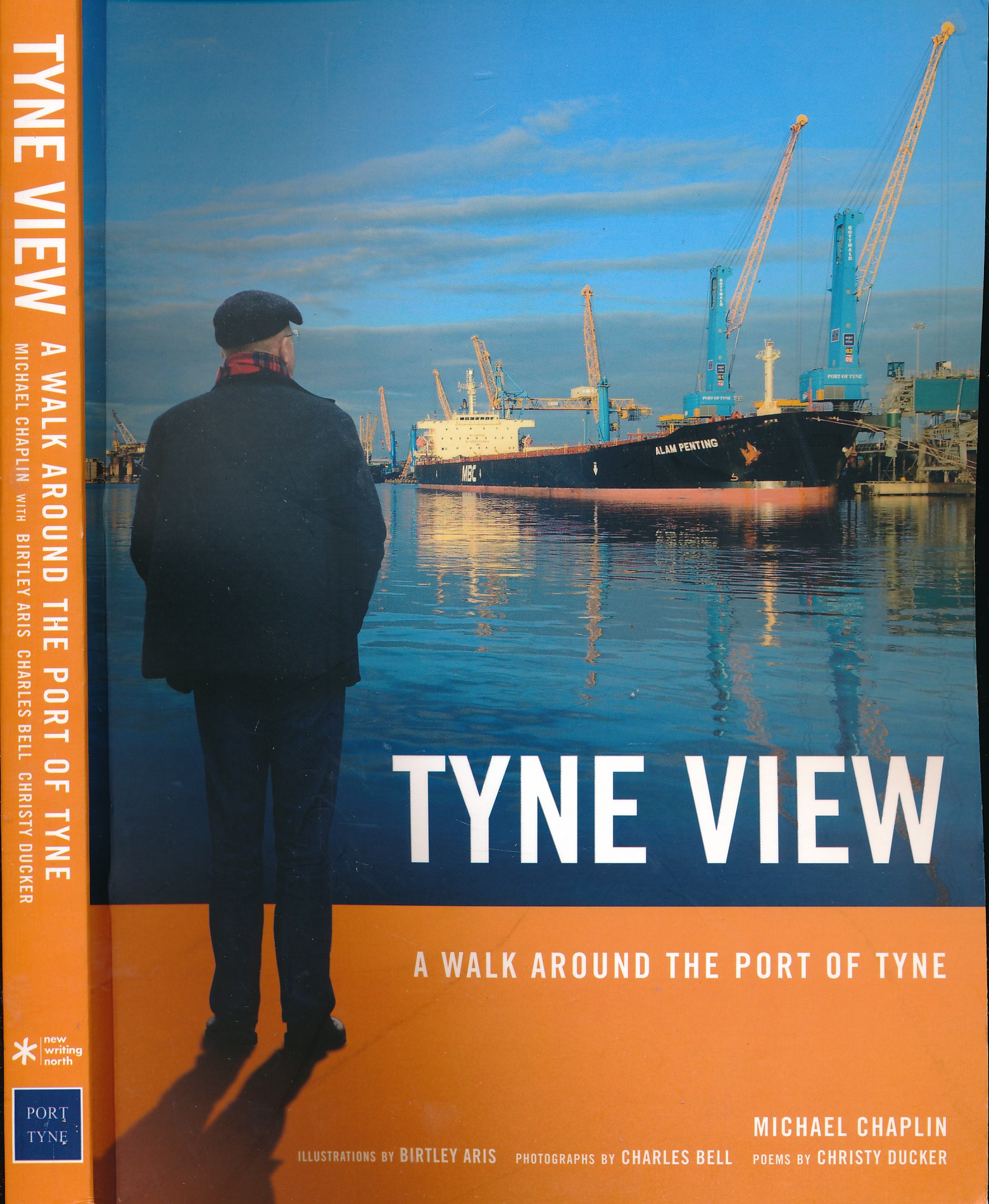 Tyne View. A Walk Around the Port of Tyne. Signed copy.