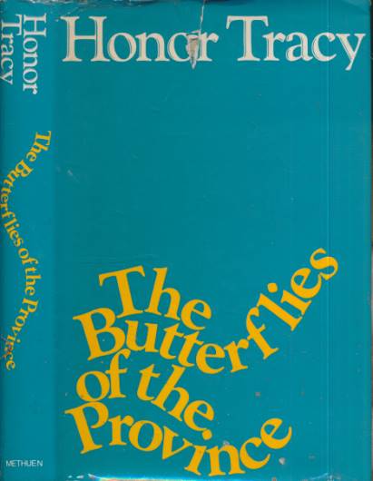 TRACY, HONOR - The Butterflies of the Province