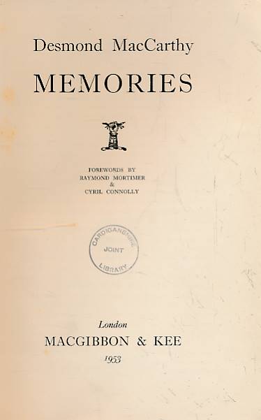 MACCARTHY, DESMOND - Memories