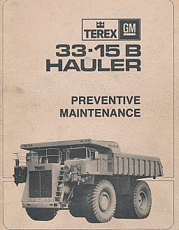 Terex GM. 33-15b Hauler. Preventive Maintenance. Manual No. 78LSP2