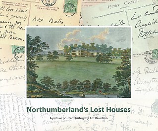 Northumberland's Lost Houses