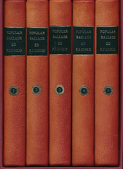 The English and Scottish Popular Ballads. 5 volume set.