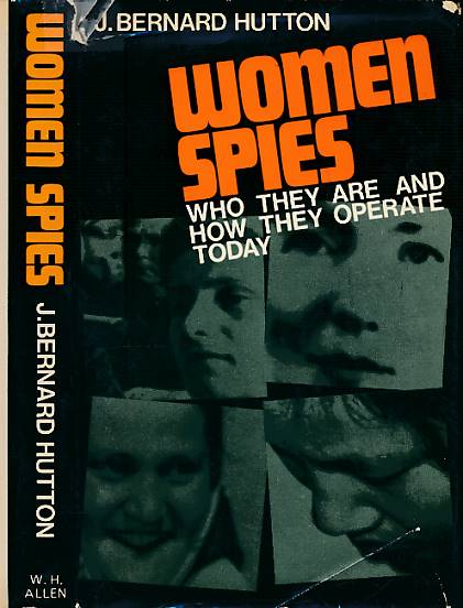 HUTTON, JOSEPH BERNARD - Women Spies