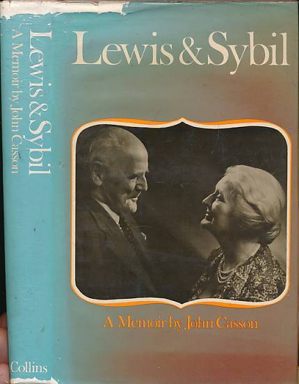 CASSON, JOHN - Lewis and Sybil: A Memoir