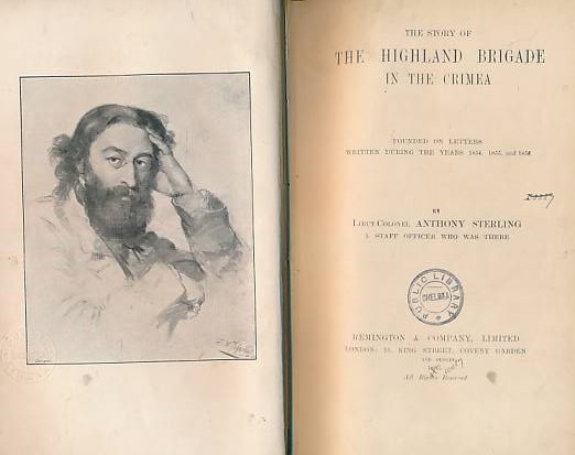 The Story of the Highland Brigade in the Crimea. Founded on Letters Written During the Years 1854, 1855, and 1856.