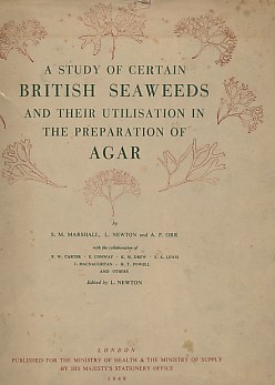 A Study of Certain British Seaweeds and Their Utilisation in the Preparation of Agar