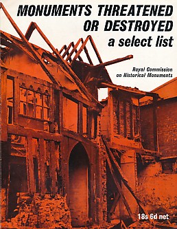 Monuments Threatened or Destroyed. A Select List: 1956-1962