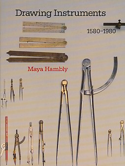 Drawing Instruments 1580-1980