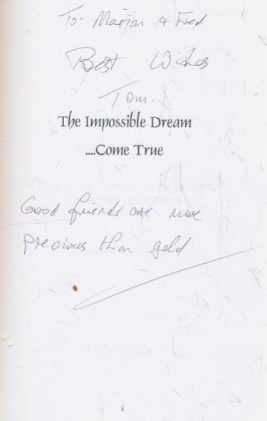 The Impossible Dream ... Come True. Signed copy.