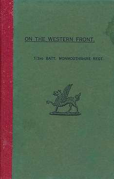 On the Western Front. 1/3rd Batt. Monmouthshire Regt.