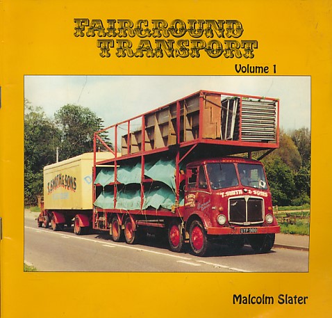 Fairground Transport. Volume I.