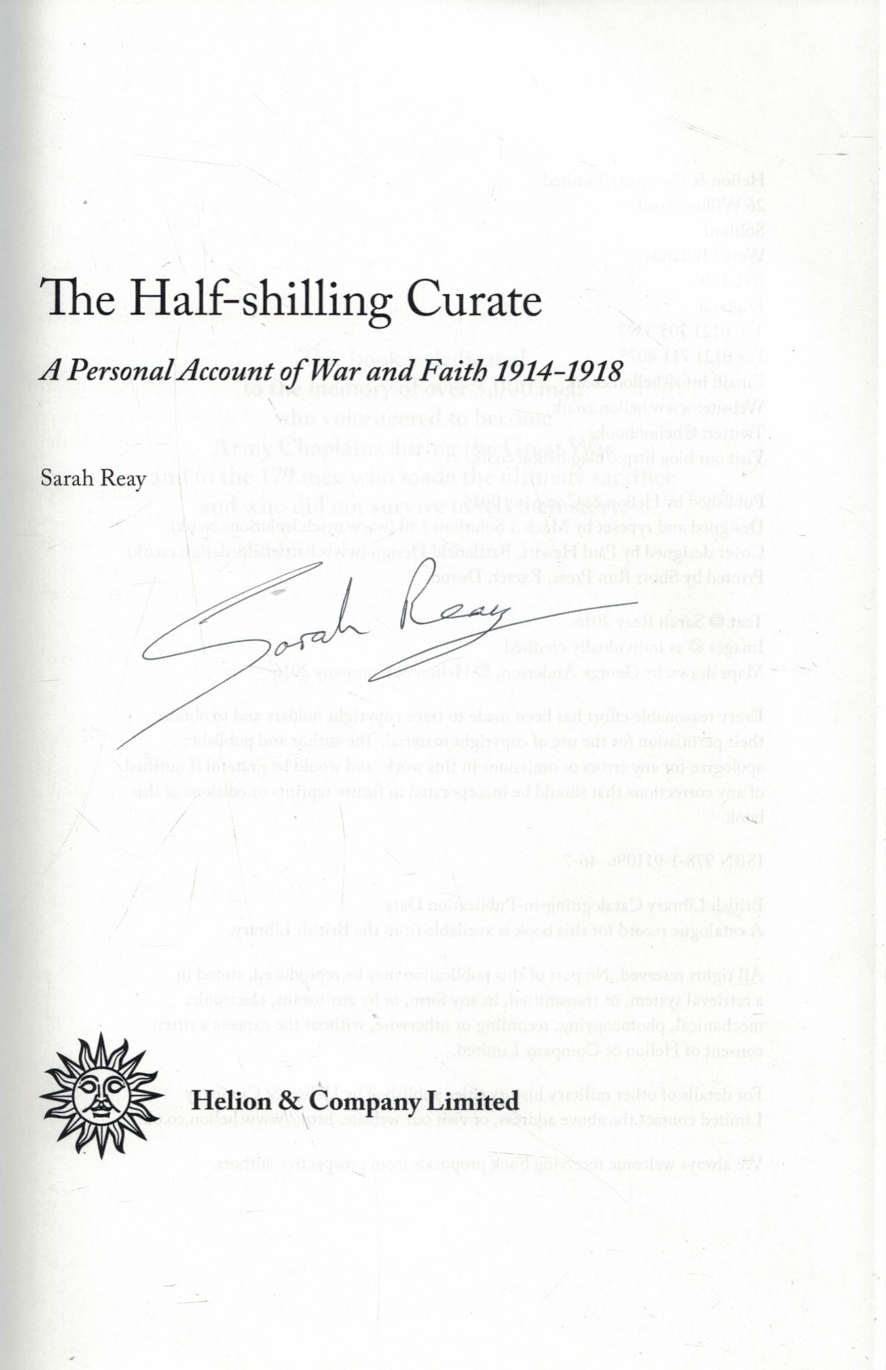 The Half-shilling Curate. A Personal Account of War and Faith 1914-1918. Signed copy.