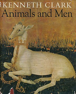Animals and Men. Their Relationship as Reflected in Western Art from Prehistory to the Present Day