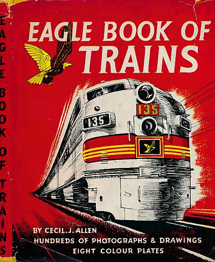 Eagle Book of Trains. 1957.
