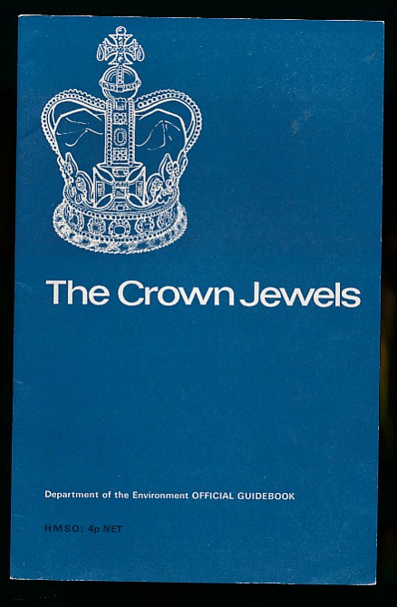 HOLMES, MARIN - The Crown Jewels. Official Guidebook