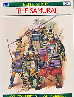 The Samurai. Osprey Elite Series No. 23