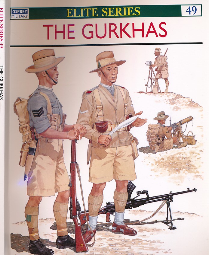 The Gurkhas. Osprey Elite series No. 49