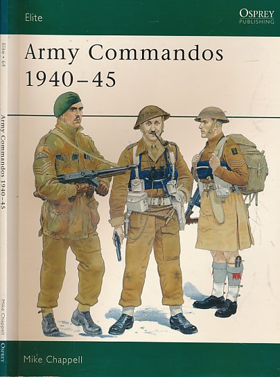 Army Commandos. 1940 - 45. Elite series no. 64.
